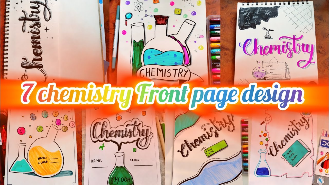 7 chemistry Front page design for project 😊/ chemistry cover page design 