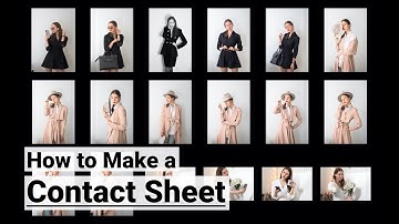 How to Make a Contact Sheet