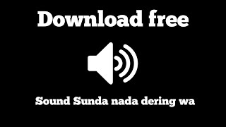 Sound effect sunda nada dering wa free download