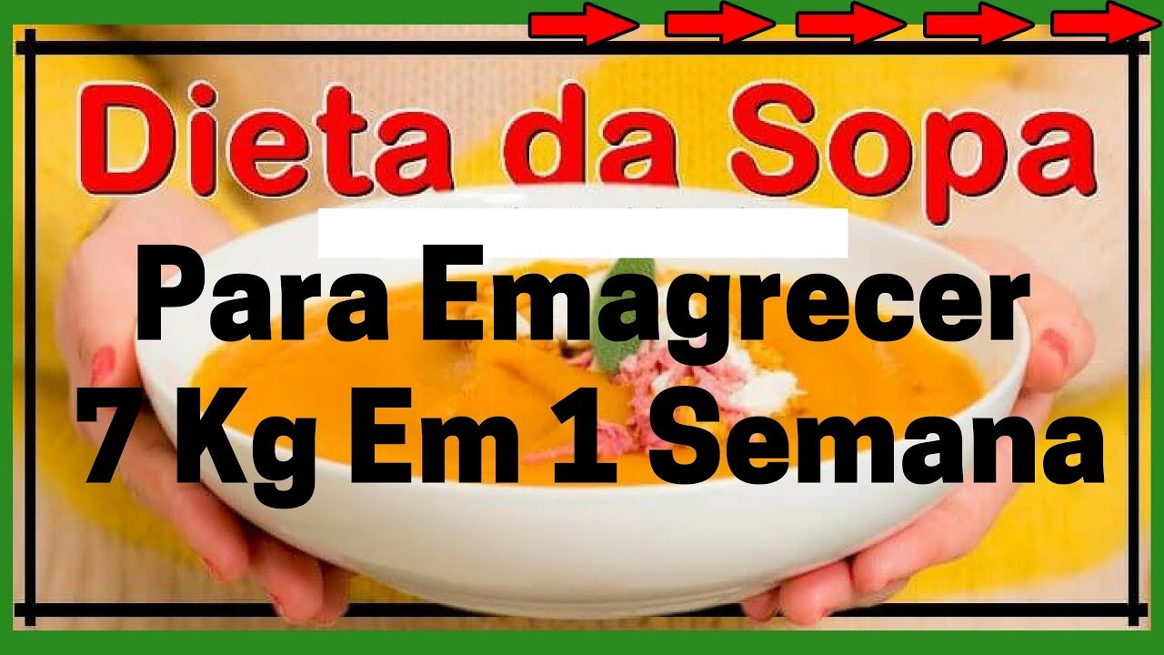 Dieta Da Sopa Para Emagrecer 7kg Em 1 Semana