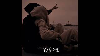 yak gel //  speed up Resimi