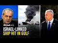 Trump Watches As Iran Targets Israel-Linked Ship Amid Gulf Crisis