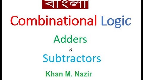 (B)DLD(M) 4.1(1) ||  Combinational Logic - Adders & Subtractors