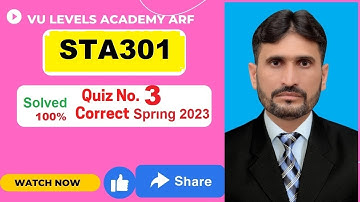STA301 Quiz No 3  Spring 2023 Solved By Nadeem Iqbal