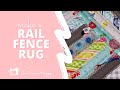 Rail Fence Rug - Jelly Roll Day 2021