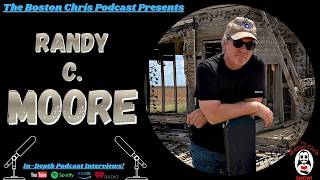 Off The Rails with Randy C. Moore | Interview SEGMENT | The Boston Chris Podcast Wealth