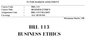 📚 BRL 113 Business Ethics | IGNOU Solved Assignment 📚