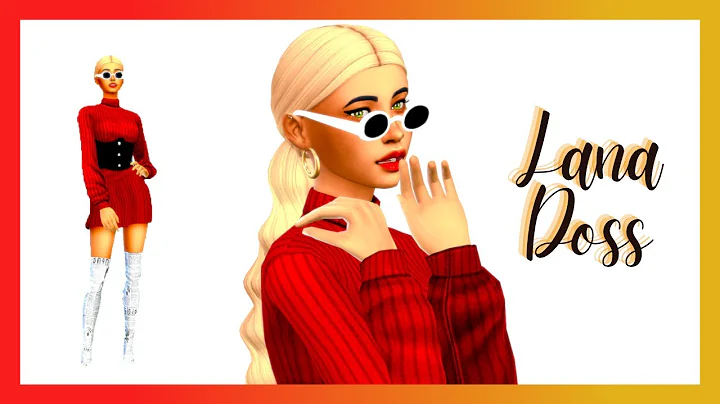 Sims 4 CAS | Lana Doss