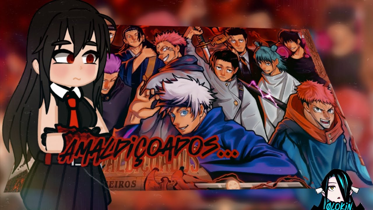 (Especial 10k) | Personagens React | Feiticeiros (Jujutsu Kaisen) - Amaldiçoados | M4rkim