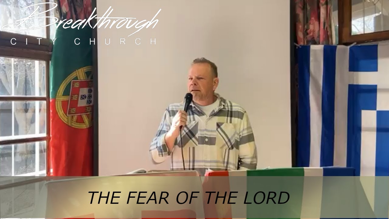 The Fear of the Lord ( Charl Rautenbach) - YouTube