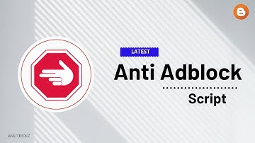 How to install the latest anti adblock script on your blog