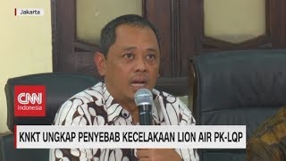 KNKT Ungkap Penyebab Kecelakaan Lion Air PK-LQP