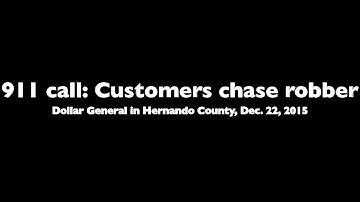 911 call: Customers chase robber