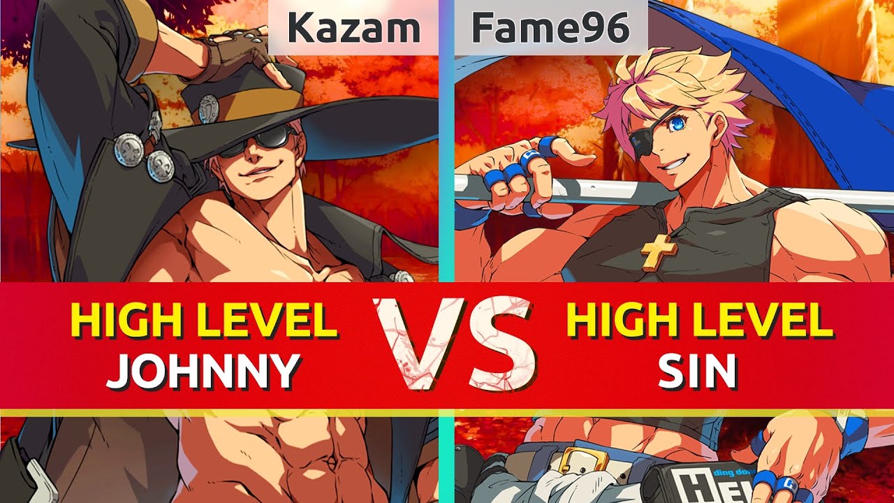 GGST ▰ Kazam (Johnny) vs Fame96 (Sin). High Level Gameplay