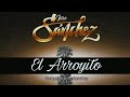 El arroyito  jose sanchez audio oficial