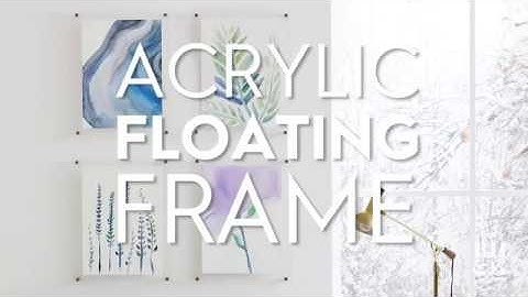 Acrylic Floating Frame