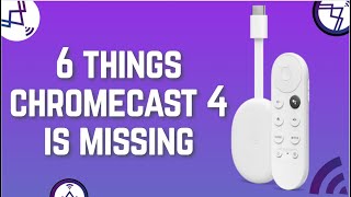 Chromecast 4,  6 things are missing screenshot 5