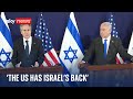 Israel-Hamas war: &#39;The United States has Israel&#39;s back&#39;, says US Secretary of State Antony Blinken