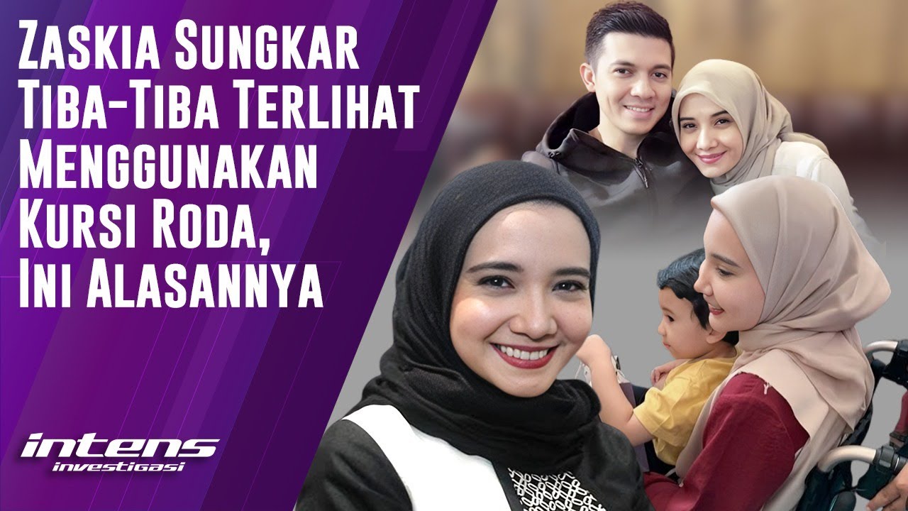 Ini Sebab Zaskia Sungkar Tiba Tiba Terlihat Menggunakan Kursi Roda