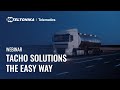 Teltonika Webinar: Tachograph Solution The Easy Way