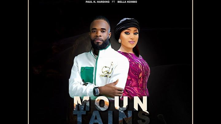Mountains (feat. Bella Kombo)- Paul K Harding