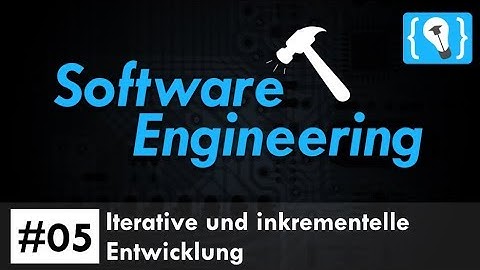 Software Engineering Tutorial German #5 - Iterative and Incremental Development