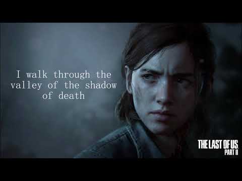 Through The Valley (Ellie's Song) - The Last Of Us Part II Lyrics and Notes  for Lyre, Violin, Recorder, Kalimba, Flute, etc.