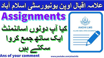 Classwork Assignment submission both at the same time | AIOU INFO