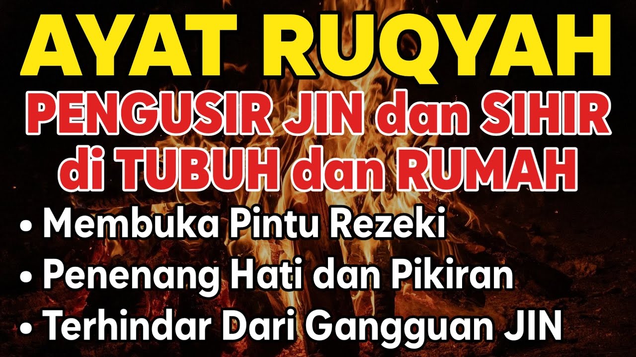POWERFUL RUQYAH | RUQYAH RUMAH PENGUSIR JIN, SETAN & SIHIR DI RUMAH & TUBUH,PENENANG HATI, ALAA AQEL