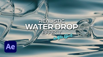 Realistic Water Drop Effect in After Effects #Tutorial