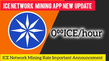 Ice Network Mining App | ICE Mining Rate 0.⁰⁰ ICE /hour | ICE Network New update ICE Latest update
