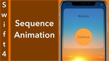 Sequence Animation (Swift 4 + Xcode 9.0)