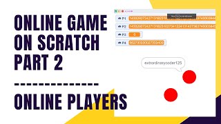 How To Make An Online Game on Scratch Part 2 - Online Players