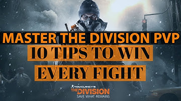 THE DIVISION - 10 PVP TIPS TO WIN EVERY FIGHT - PATCH 1.8.3