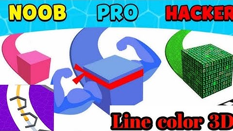 🔥Noob vs pro vs Hacker - Line color 3D🔥| line color 3D - walkthrough gameplay |