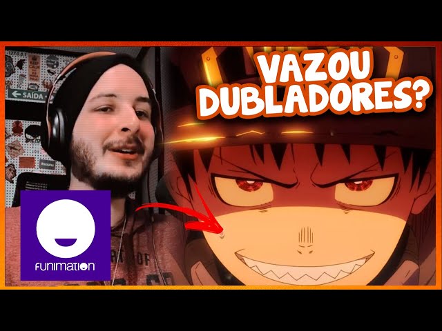 RUMOR?! VAZOU DUBLADORES DE FIRE FORCE???!! 