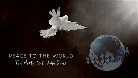 Peace To The World - Jingle