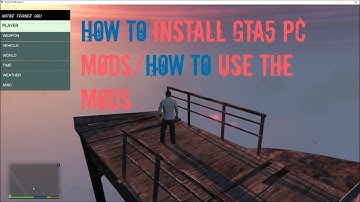 GTA 5 PC Mods: GTA 5 Native Trainer Mod Menu For PC "HOW TO MOD GTA 5 PC" (GTA 5 PC Mods