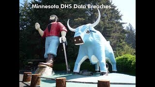 Minnesota DHS Data Breaches - a cybersecurity problem or a management problem?