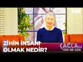 Zihin Mimarlığı Nedir? - Çağla ile Yeni Bir Gün 495. Bölüm