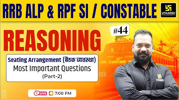 RRB ALP & RPF SI/Constable Reasoning | Seating Arrangement / बैठक व्यवस्था | Harsh Sir