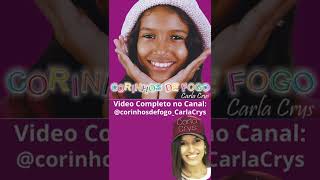 CORINHOS DE FOGO - Carla Crys
