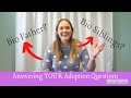 Adoption Reunion: Question &amp; Answer