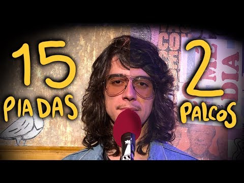 15 Piadas, 2 palcos - Patrick Maia- Stand Up