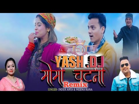 Momo Chatni   Dj Remix Inder Arya  Meena Rana Natasha Shah Latest kumauni song