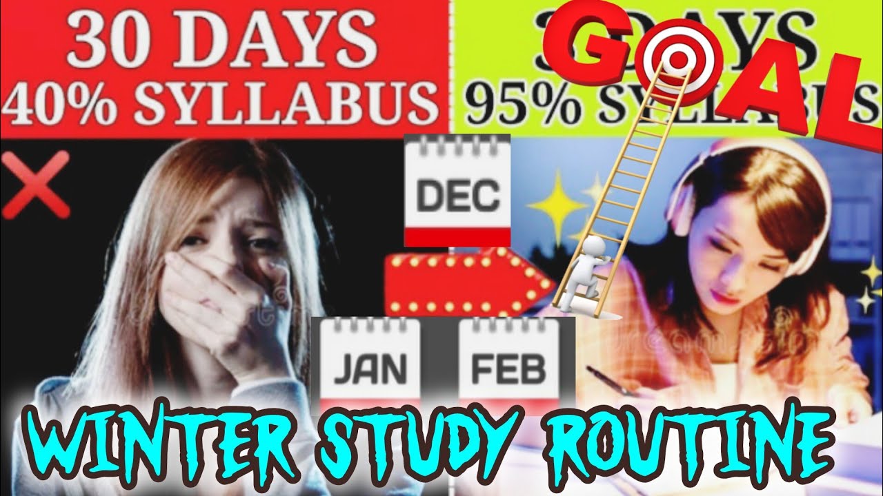 Best Winters Study Routine, Topper Study Routine ,Class 10th, Exams ...