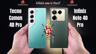 Tecno Camon 40 Pro 5G vs Infinix Note 40 Pro 5G  Full comparison ⚡Which one is Best