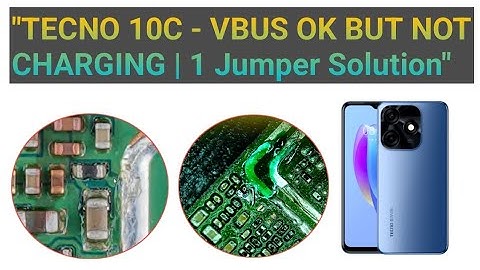 TECNO 10C CHARGING FIXED - VBUS OK BUT NOT SHOW CHARGING" | TECNO SPKER 10C CHARING PROBLEM #tecno 