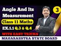 Angle & It's Measurement Ex.1.1 Part 3 | 11th Maths-I Maharashtra Board | Dinesh Sir