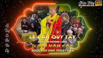 Lễ tang cụ Bùi Văn Cây Tiểu Trà Phần 2